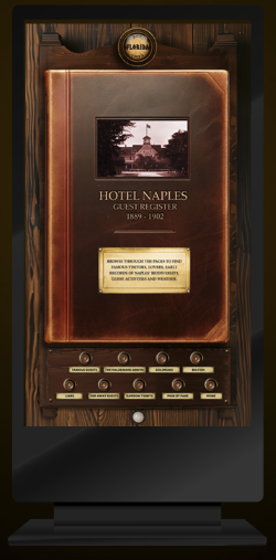Naples Historical Society kiosk showing the Hotel Naples guest register